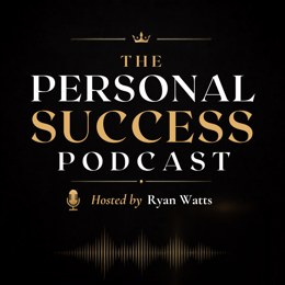 The Personal Success Podcast